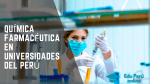 Química-Farmacéutica-en-Universidades-del-Perú