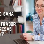 ¿Cuánto gana un administrador de empresas en Perú?