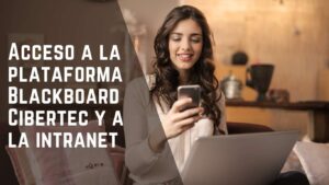 Acceso a la plataforma Blackboard Cibertec y a la intranet