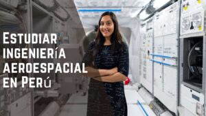 Estudiar ingeniería aeroespacial en Perú